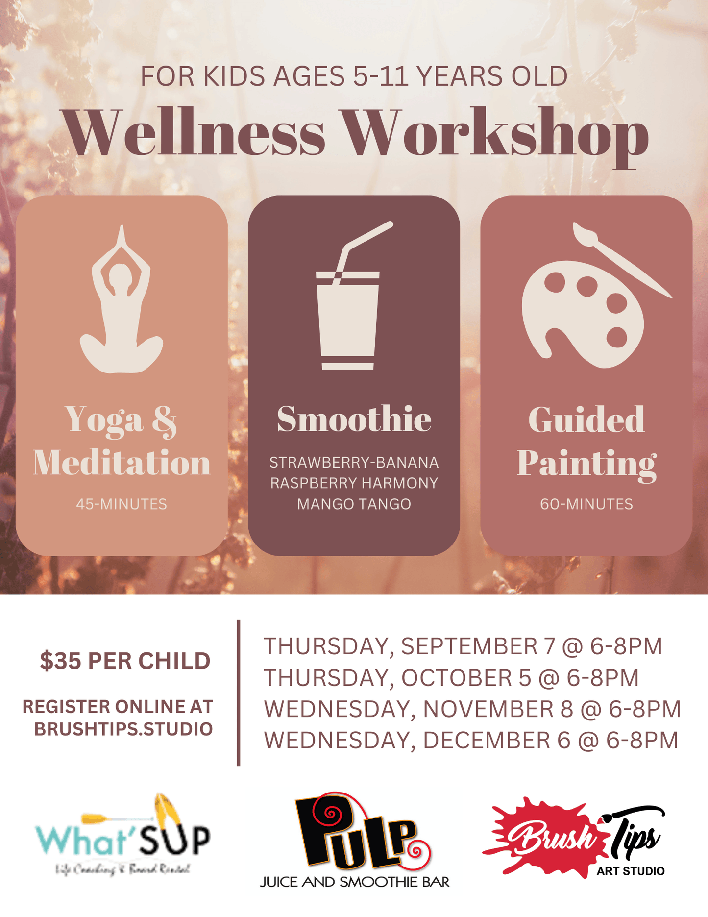 Kid's Wellness Workshop - Brush Tips Art Studio