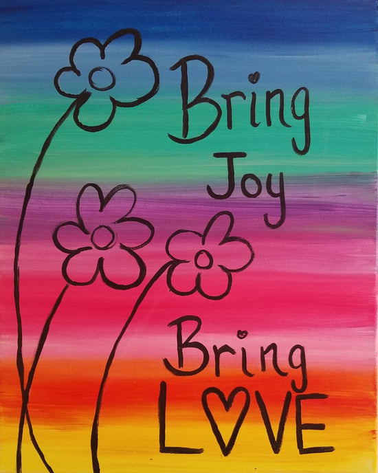 Bring Love, Bring Joy - Brush Tips Art Studio