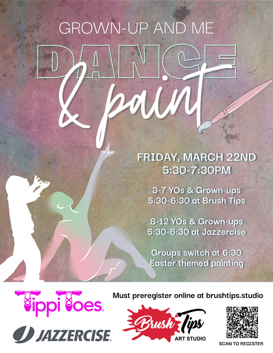 Grown-up and Me: Dance and Paint