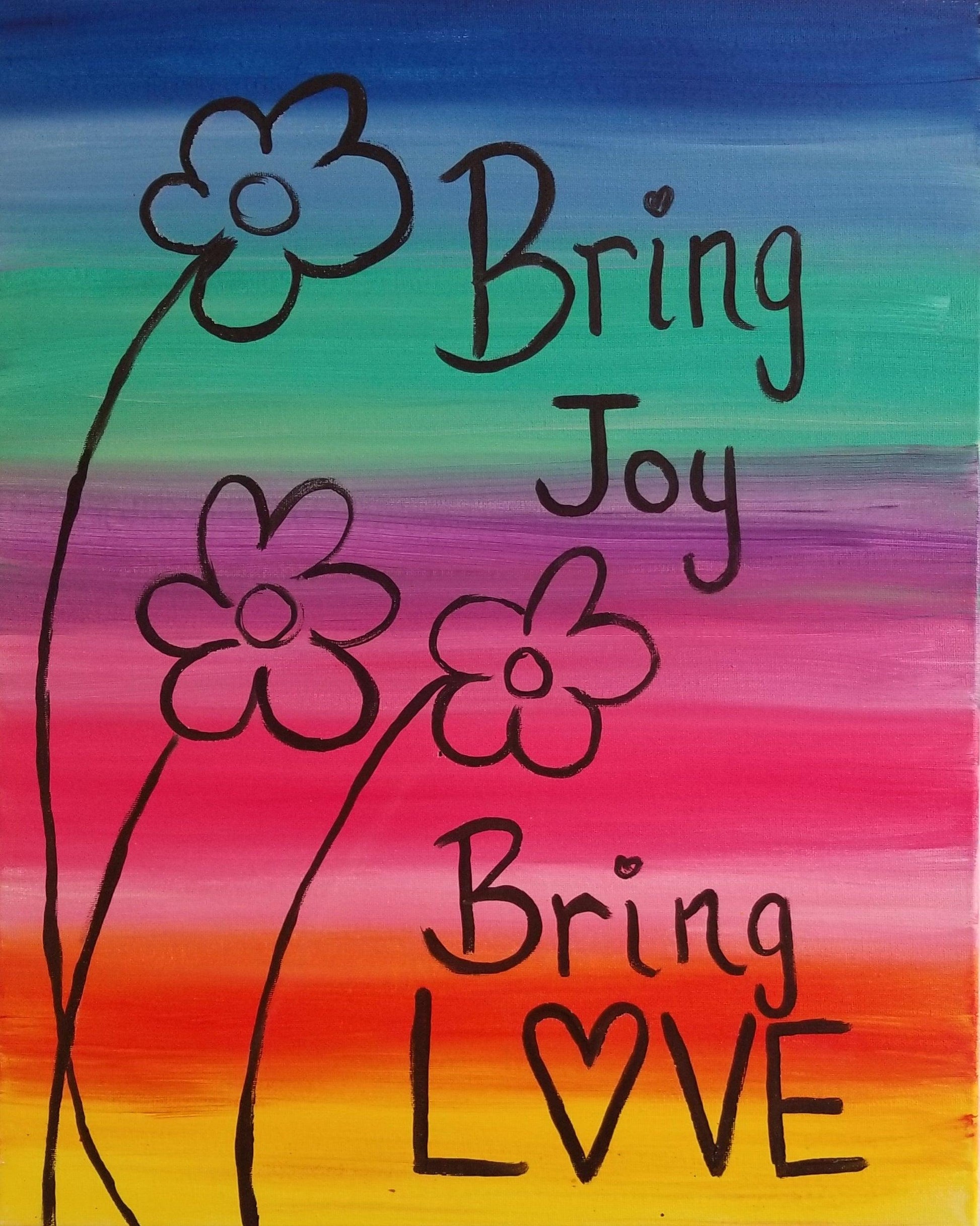 Bring Love, Bring Joy - Brush Tips Art Studio