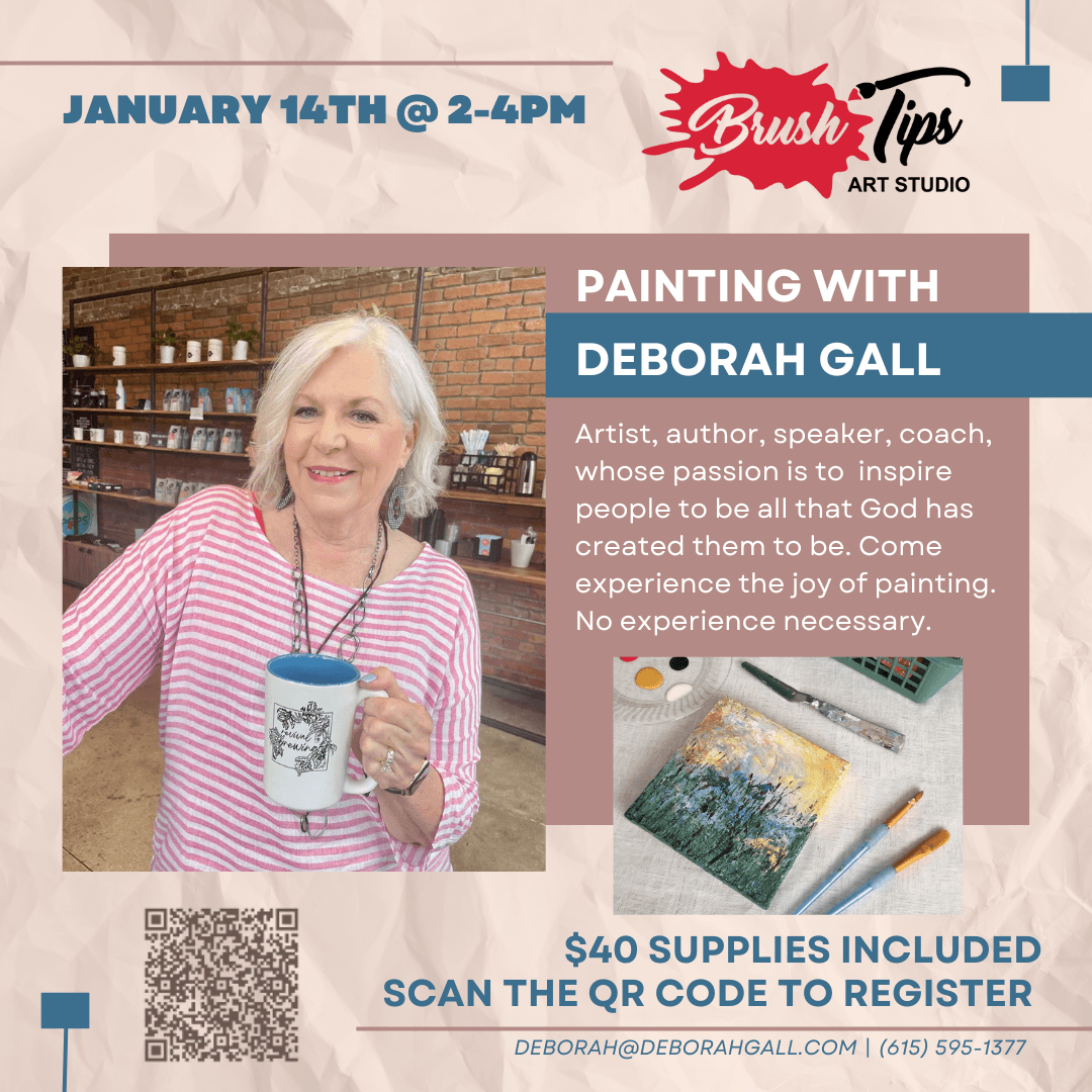 Painting With The Holy Spirit (lead by Deborah Gall) - Brush Tips Art Studio